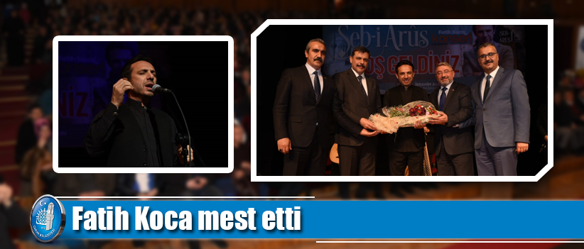 Fatih Koca mest etti