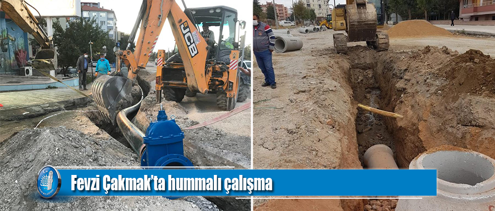 Fevzi Çakmak 3. Caddenin içme suyu ve yağmur suyu hatları yenilendi