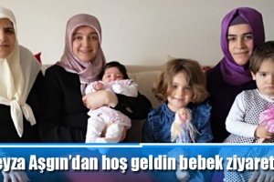 Feyza Aşgın’dan hoş geldin bebek ziyareti