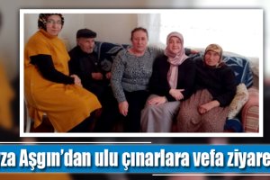 Feyza Aşgın’dan ulu çınarlara vefa ziyareti