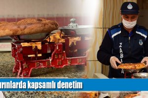 Fırınlarda kapsamlı denetim