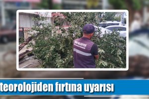 Meteorolojiden fırtına uyarısı