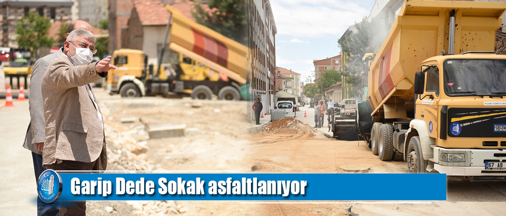 Garip Dede Sokak asfaltlanıyor
