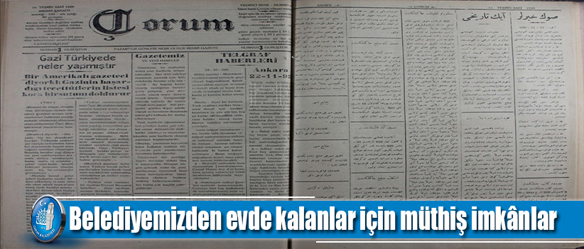 Belediyemizden evde kalanlar için müthiş imkânlar