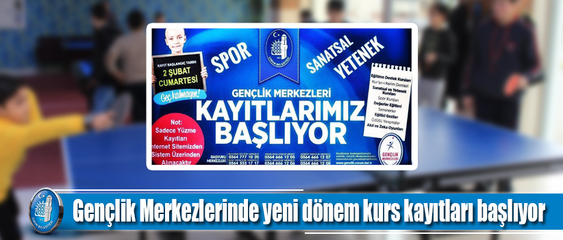 Gençlik Merkezlerinde yeni dönem kurs kayıtları başlıyor
