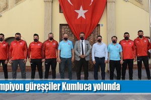 Şampiyon güreşçiler Kumluca yolunda