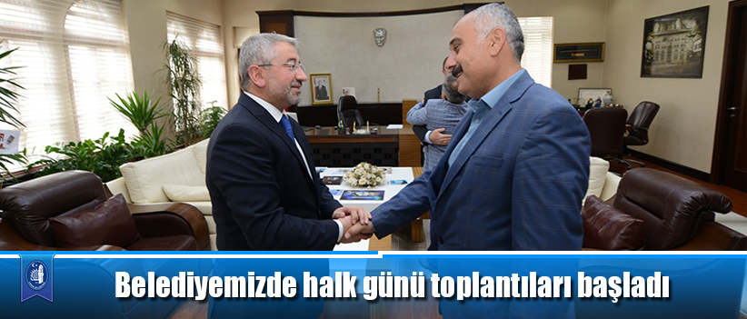Belediyemizde halk günü toplantıları başladı