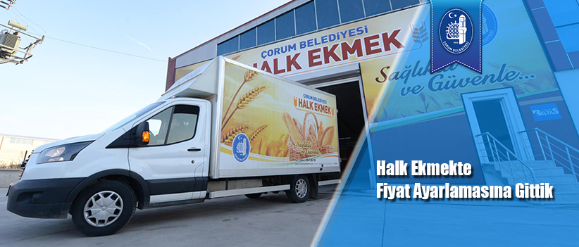 Halk Ekmekte Fiyat Ayarlamasına Gittik
