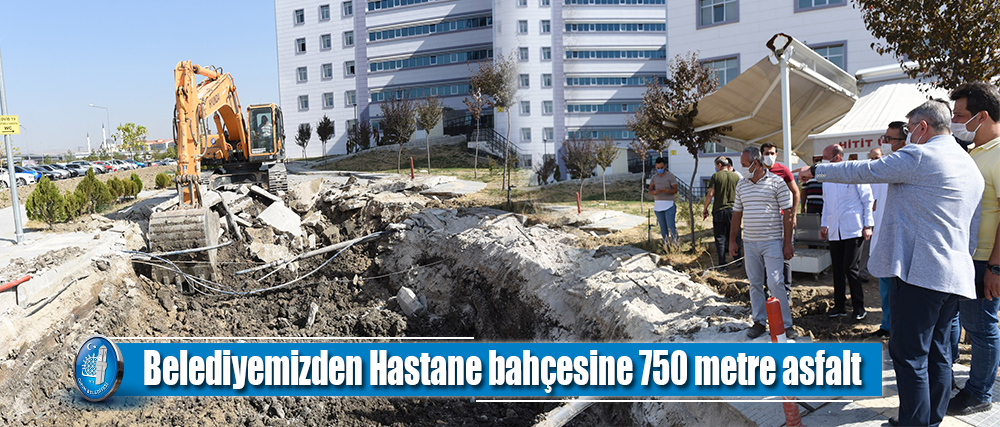 Belediyemizden Hastane bahçesine 750 metre asfalt