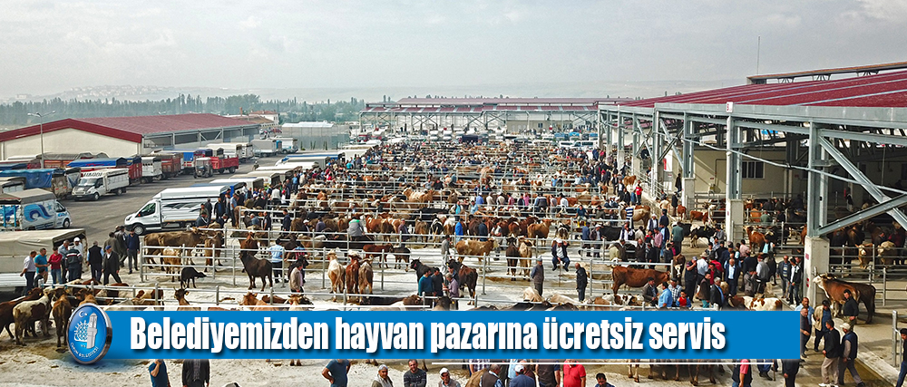 Belediyemizden hayvan pazarına ücretsiz servis