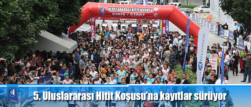 5. Uluslararası Hitit Koşusu’na kayıtlar sürüyor