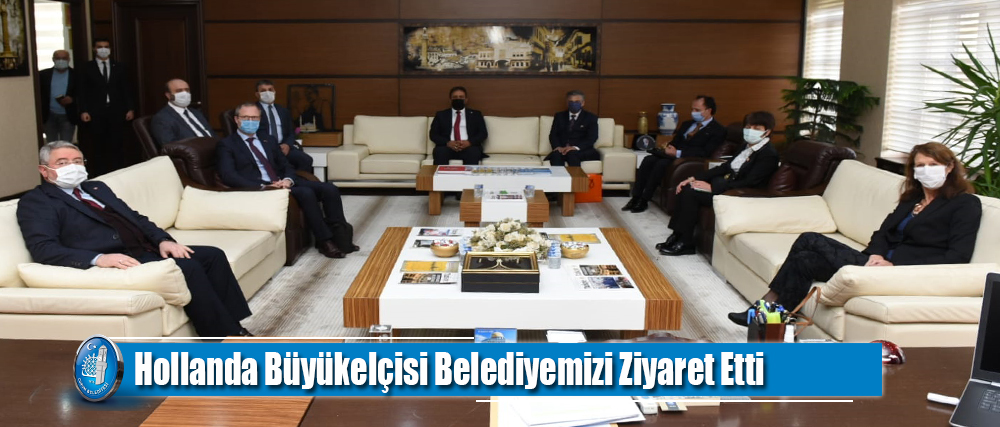 Büyükelçi Belediyemizi Ziyaret Etti