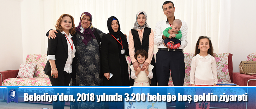 Belediye’den, 2018 yılında 3.200 bebeğe hoş geldin ziyareti