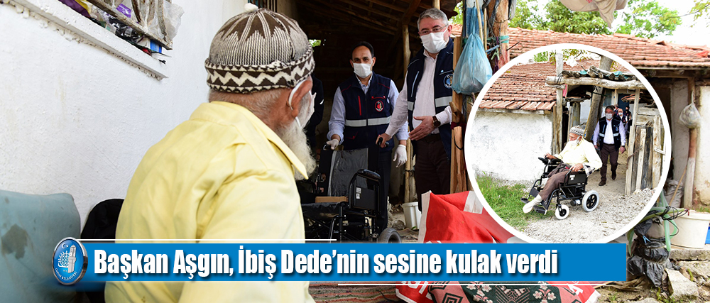 Başkan Aşgın, İbiş Dede’nin sesine kulak verdi