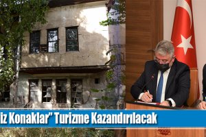 “İkiz Konaklar” Turizme Kazandırılacak