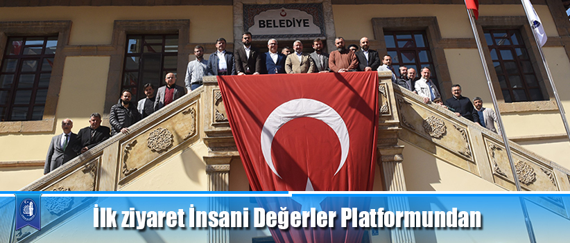 İlk ziyaret İnsani Değerler Platformundan