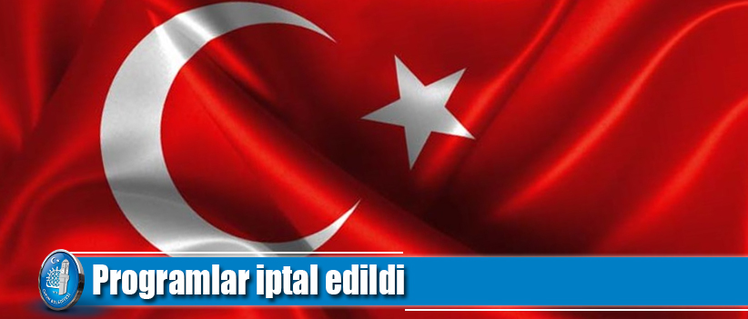 Belediyemiz iki programı iptal etti