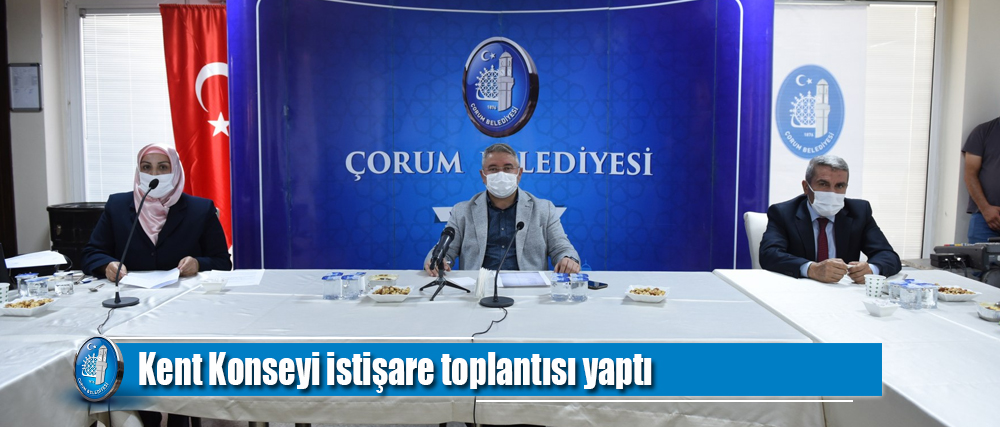 Kent Konseyi istişare toplantısı yaptı