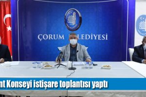 Kent Konseyi istişare toplantısı yaptı