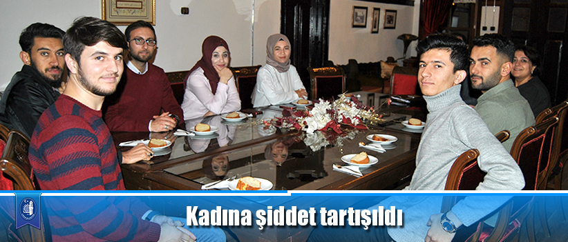 Kadına şiddet tartışıldı