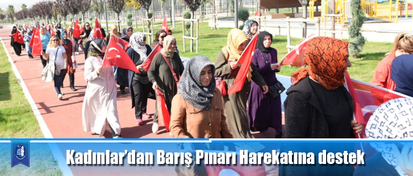 Kadınlar’dan Barış Pınarı Harekatına destek
