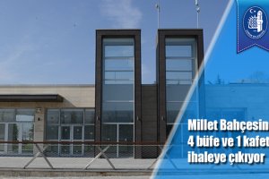 Millet Bahçesinde 4 büfe ve 1 kafeterya ihaleye çıkıyor