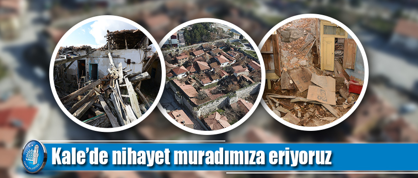 Kale’de nihayet muradımıza eriyoruz