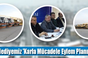 Belediyemiz 'Karla Mücadele Eylem Planı' hazırladı