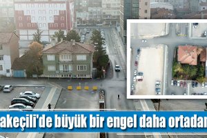 Karakeçili'de büyük bir engel daha ortadan kalkıyor