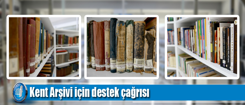 Kent Arşivi, geçmişle gelecek arasında köprü oluyor