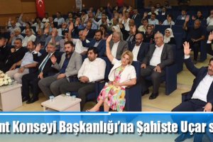 Kent Konseyi Başkanlığı’na Şahiste Uçar seçildi