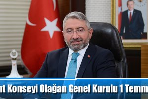 Kent Konseyi Olağan Genel Kurulu 1 Temmuz'da