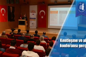 Kentleşme ve akıllı şehirler konferansı gerçekleştirildi