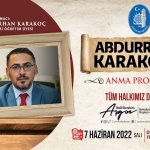 Belediyemiz Abdurrahim Karakoç’u anacak