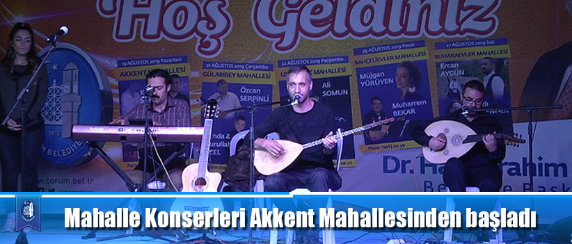 Mahalle Konserleri Akkent Mahallesinden başladı