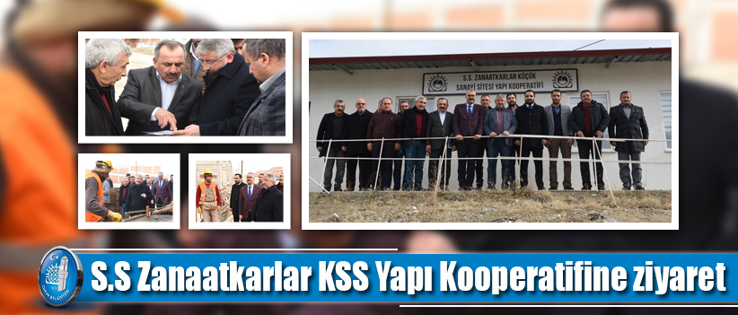S.S Zanaatkarlar KSS Yapı Kooperatifine ziyaret