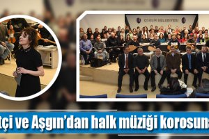 Çiftçi ve Aşgın'dan halk müziği korosuna ziyaret