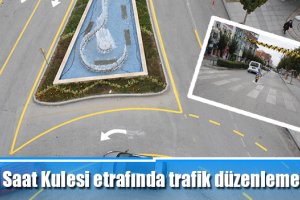 Saat Kulesi etrafında trafik düzenlemesi