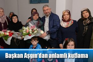 Başkan Aşgın’dan anlamlı kutlama