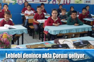 Leblebi denince akla Çorum geliyor