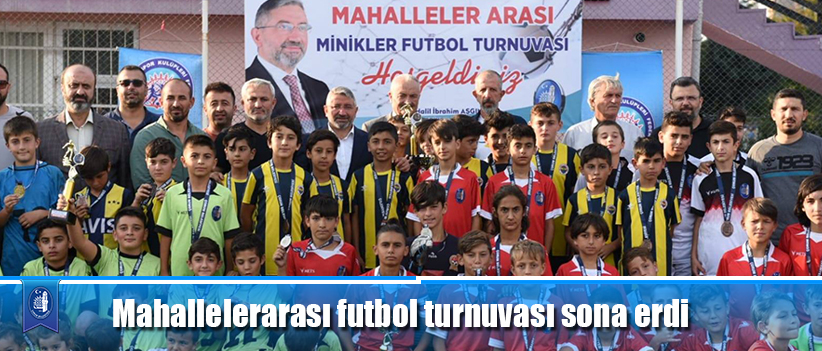 Mahallelerarası futbol turnuvası sona erdi