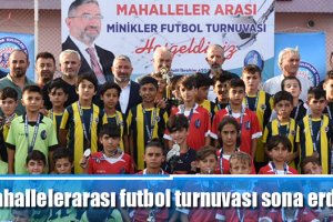 Mahallelerarası futbol turnuvası sona erdi