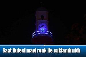 Saat Kulesi mavi renk ile ışıklandırıldı
