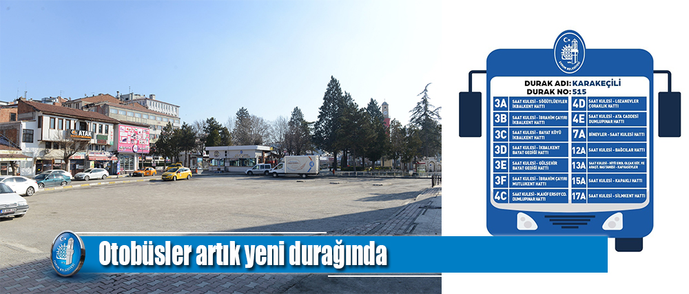 Otobüsler bugünden itibaren yeni durağında