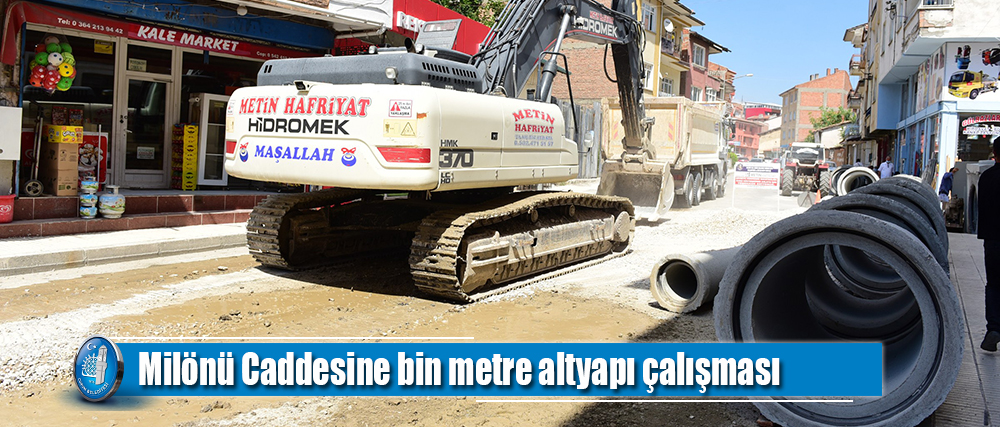 Milönü Caddesine bin metre altyapı çalışması