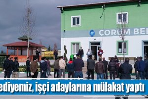 Belediyemiz, işçi adaylarına mülakat yaptı