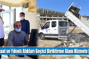 İnşaat ve Yıkıntı Atıkları Geçici Biriktirme Alanı Hizmete Hazır