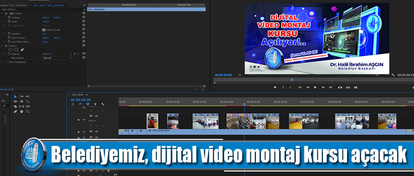 Belediyemiz, dijital video montaj kursu açacak