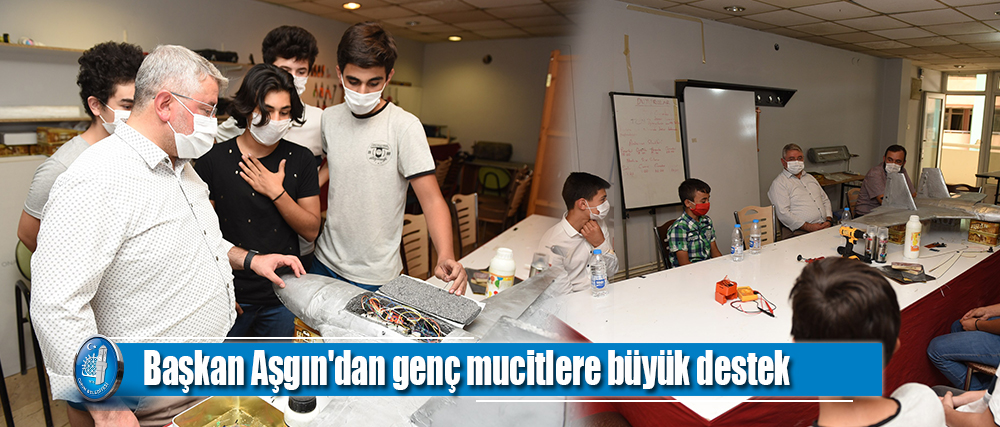 Başkan Aşgın'dan genç mucitlere büyük destek
