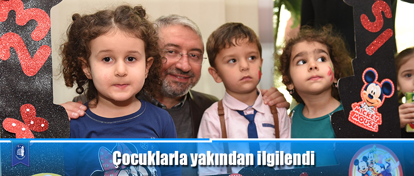 Çocuklarla yakından ilgilendi